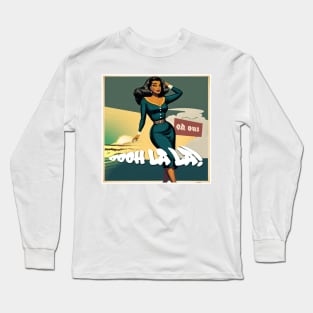 oooh la la Long Sleeve T-Shirt